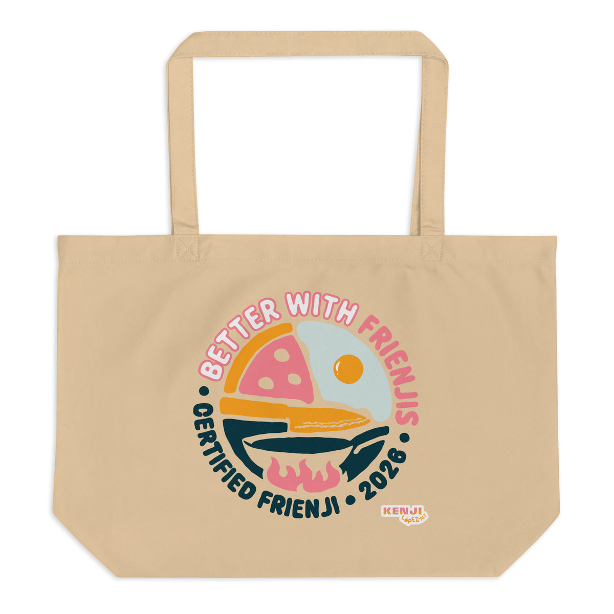 Oyster tote bag, front, "Better with Frienjis" print