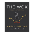 Cover of Kenji López-Alt's cookbook The Wok