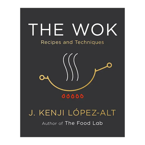 Cover of Kenji López-Alt's cookbook The Wok