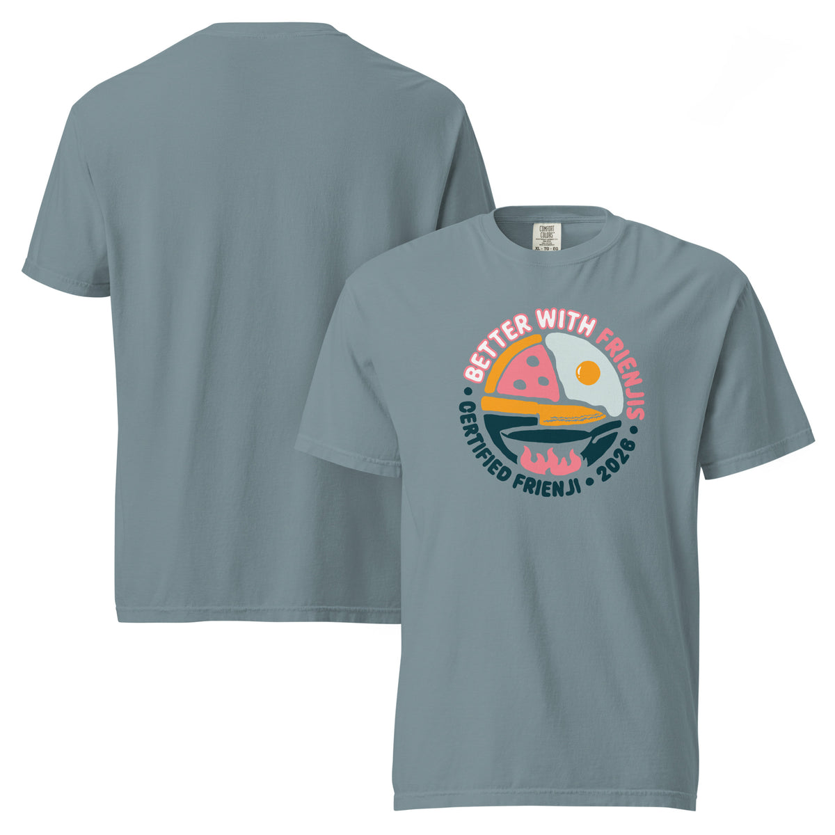 T-shirt, ice blue, front and back, "Better with Frienjis" print on the front, no print on the back