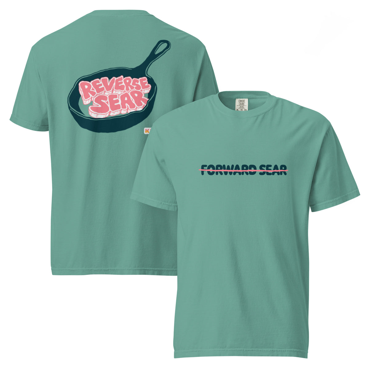 T-shirt, seafoam, front and back, "Forward Sear" on the front, "Reverse Sear" on the back